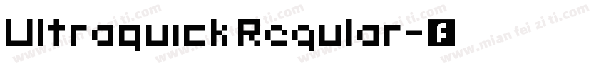 Ultraquick Regular字体转换